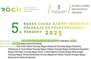 5. Baksa Csaba Kárpát-medencei Földrajz és Földtudományi Verseny (FÖCIK Verseny)
